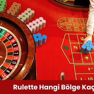 Rulette Hangi Bölge Kaç Katı
