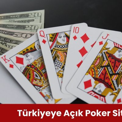 Türkiyeye Açık Poker Siteleri